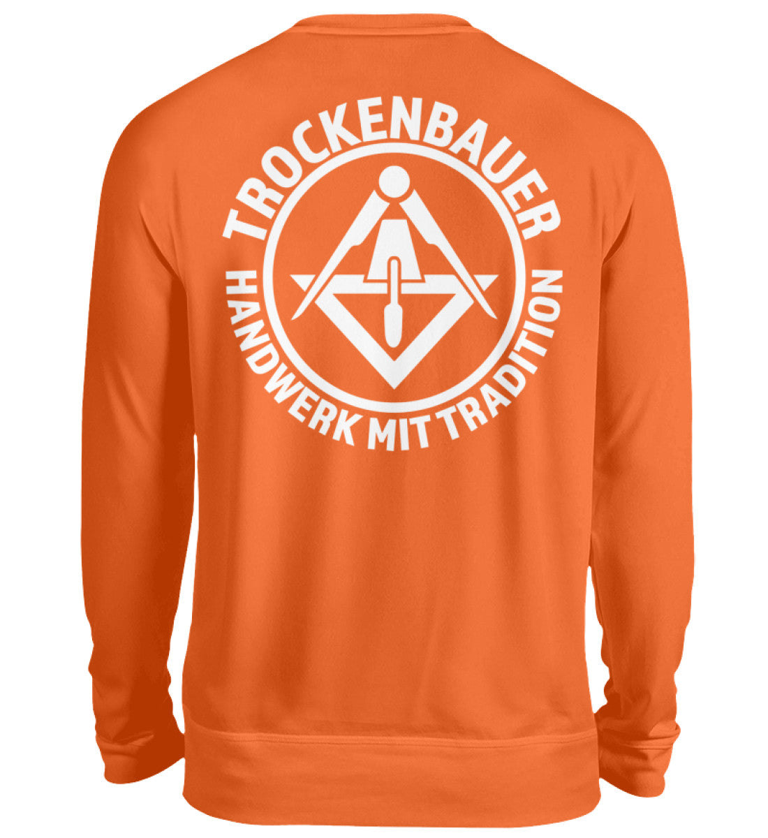 Trockenbauer - Pullover Rückendruck €36.95 Handwerkerfashion